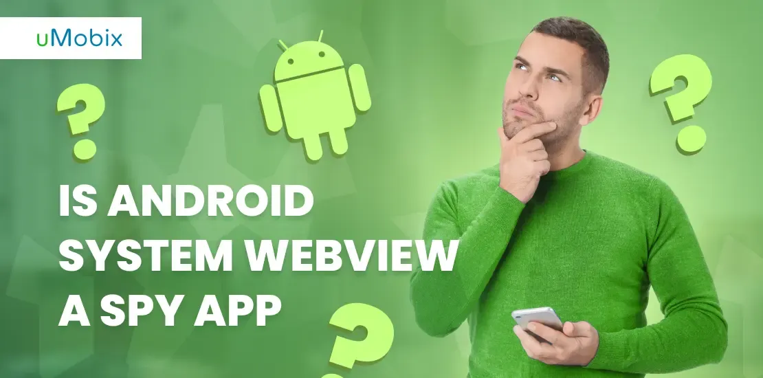 Is Android System WebView A Spy App: Debunking The Myth And Exploring Its Functionality Is Android System WebView A Spy App: Debunking The Myth And Exploring Its Functionality