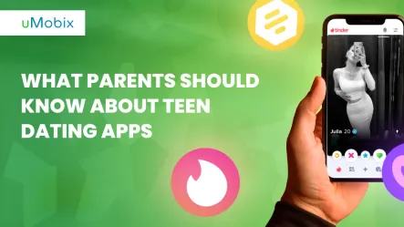 What Parents Should Know About Teen Dating Apps: Safety Tips What Parents Should Know About Teen Dating Apps: Safety Tips