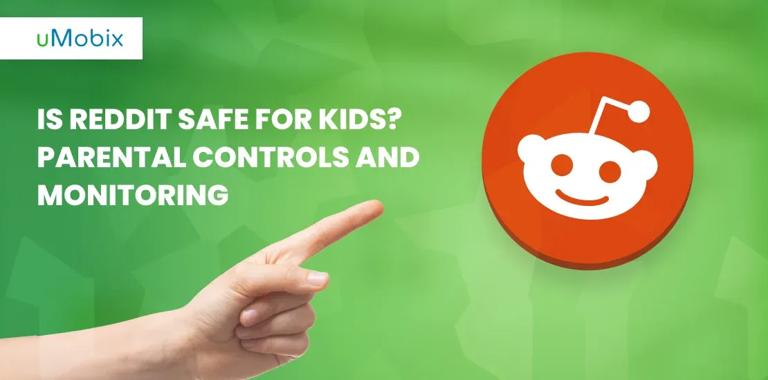 Is Reddit Safe for Kids? Parental Controls and Monitoring Is Reddit Safe for Kids? Parental Controls and Monitoring