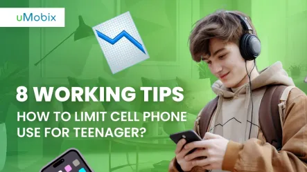 How to Limit Cell Phone Use for Teenager? 8 Working Tips How to Limit Cell Phone Use for Teenager? 8 Working Tips
