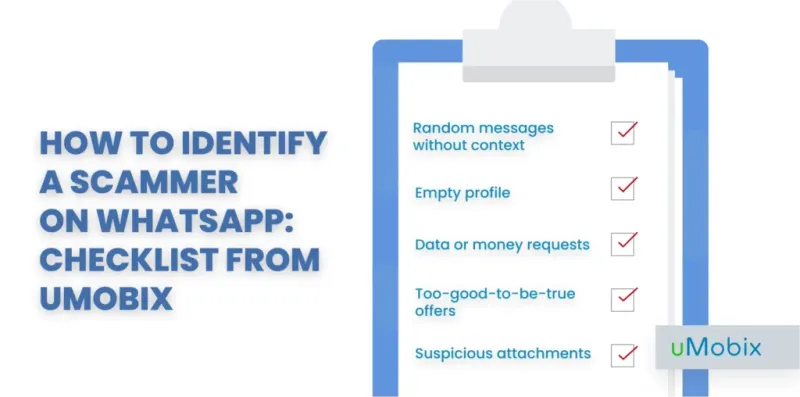 How to identify a scammer on WhatsApp - checklist from uMobix How to identify a scammer on WhatsApp - checklist from uMobix