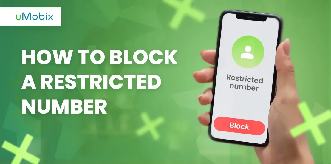 How to Easily Block a Restricted Number on Your Smartphone How to Easily Block a Restricted Number on Your Smartphone