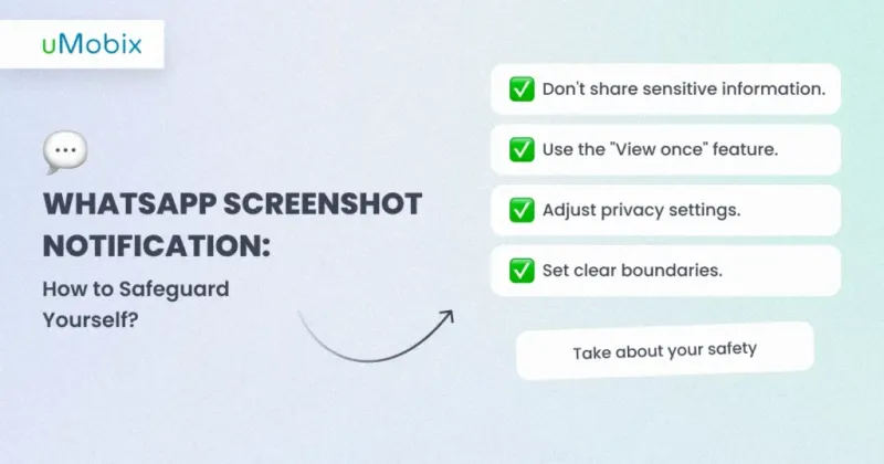 Whatsapp screenshot notification: Take about your safety Whatsapp screenshot notification: Take about your safety
