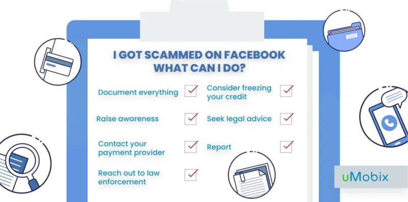 I got scammed on facebook what can i do? checklist from uMobix I got scammed on facebook what can i do? checklist from uMobix